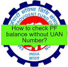 Check PF Balance: बिना UAN नंबर के बैलेंस चेक करना हुआ आसान, जानें तरीका